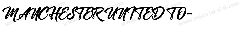 MANCHESTER UNITED TO字体转换
